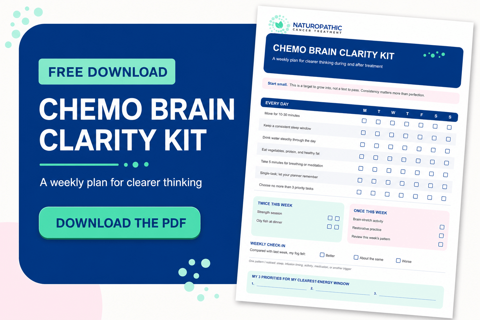 Download the free Chemo Brain Clarity Kit, with a preview of the printable weekly plan and memory tracker. Download the free Chemo Brain Clarity Kit, with a preview of the printable weekly plan and memory tracker.